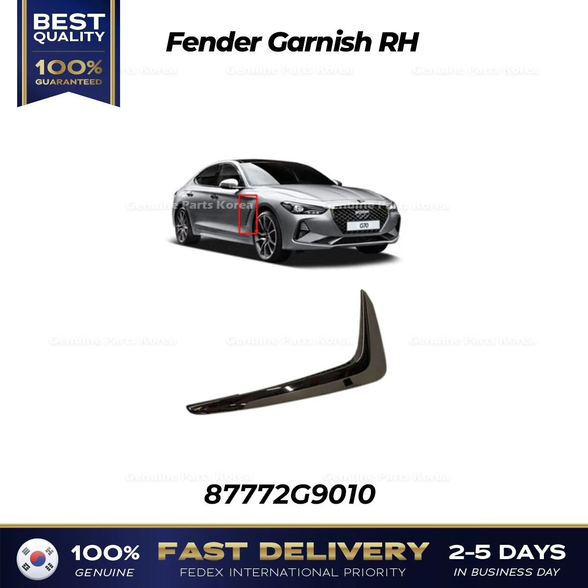 ⭐Genuine⭐ Fender Garnish RH 87772G9010 for Hyundai Genesis G70