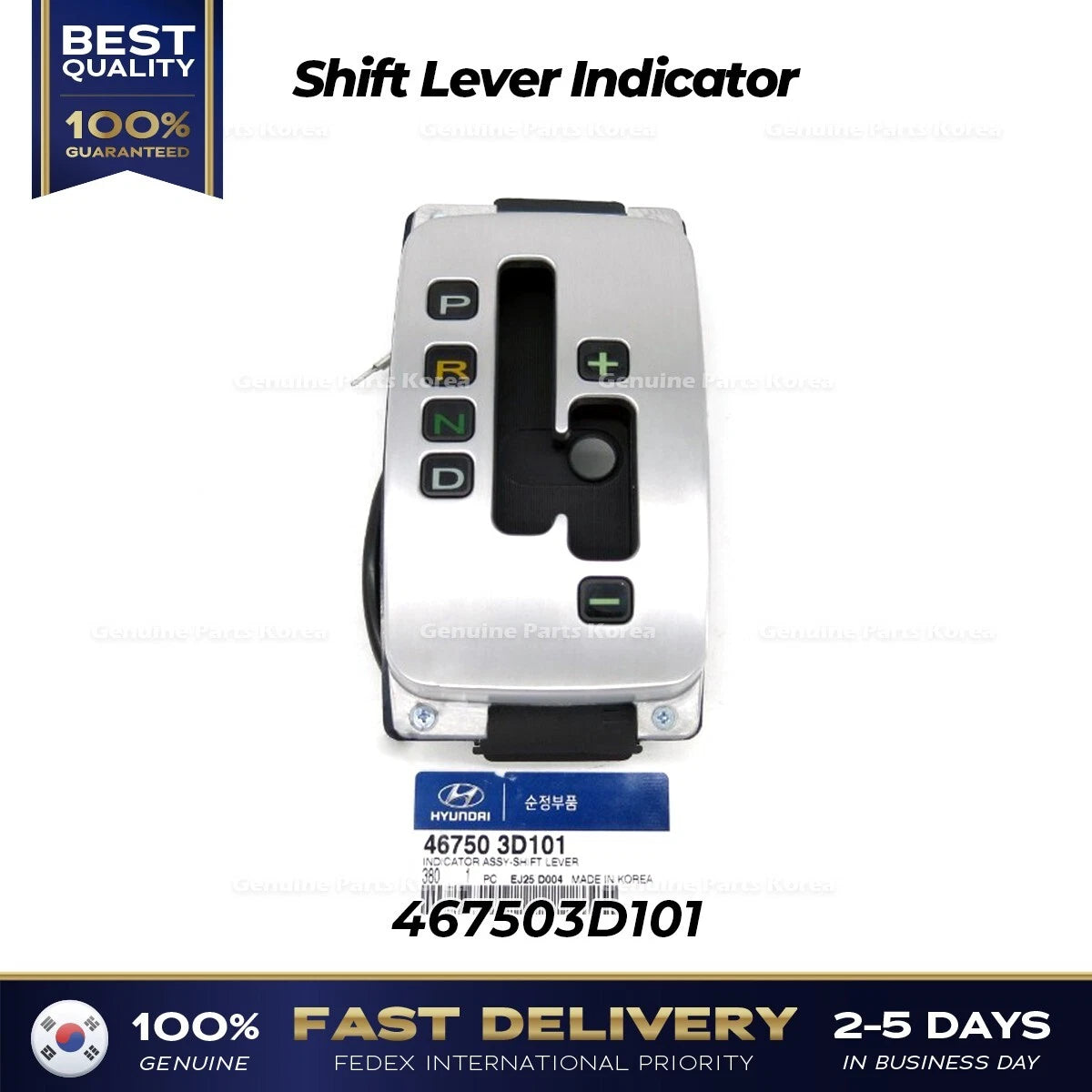⭐Genuine⭐ Shift Lever Indicator 467503D101 for Hyundai Sonata