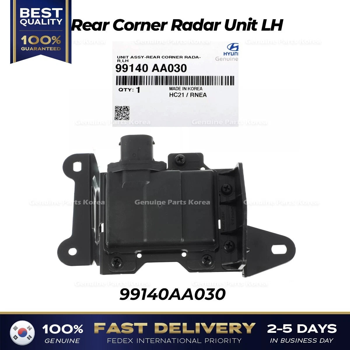 ⭐Genuine⭐ Rear Corner Radar Unit LH 99140AA030 for Hyundai Elantra