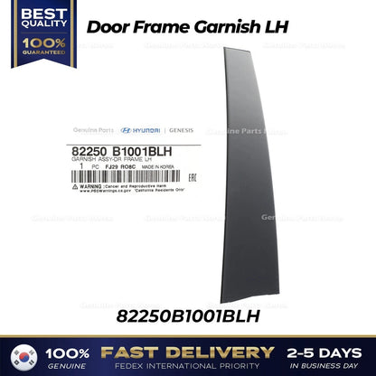 Genuine Door Frame Garnish LH 82250B1001BLH for Hyundai Genesis