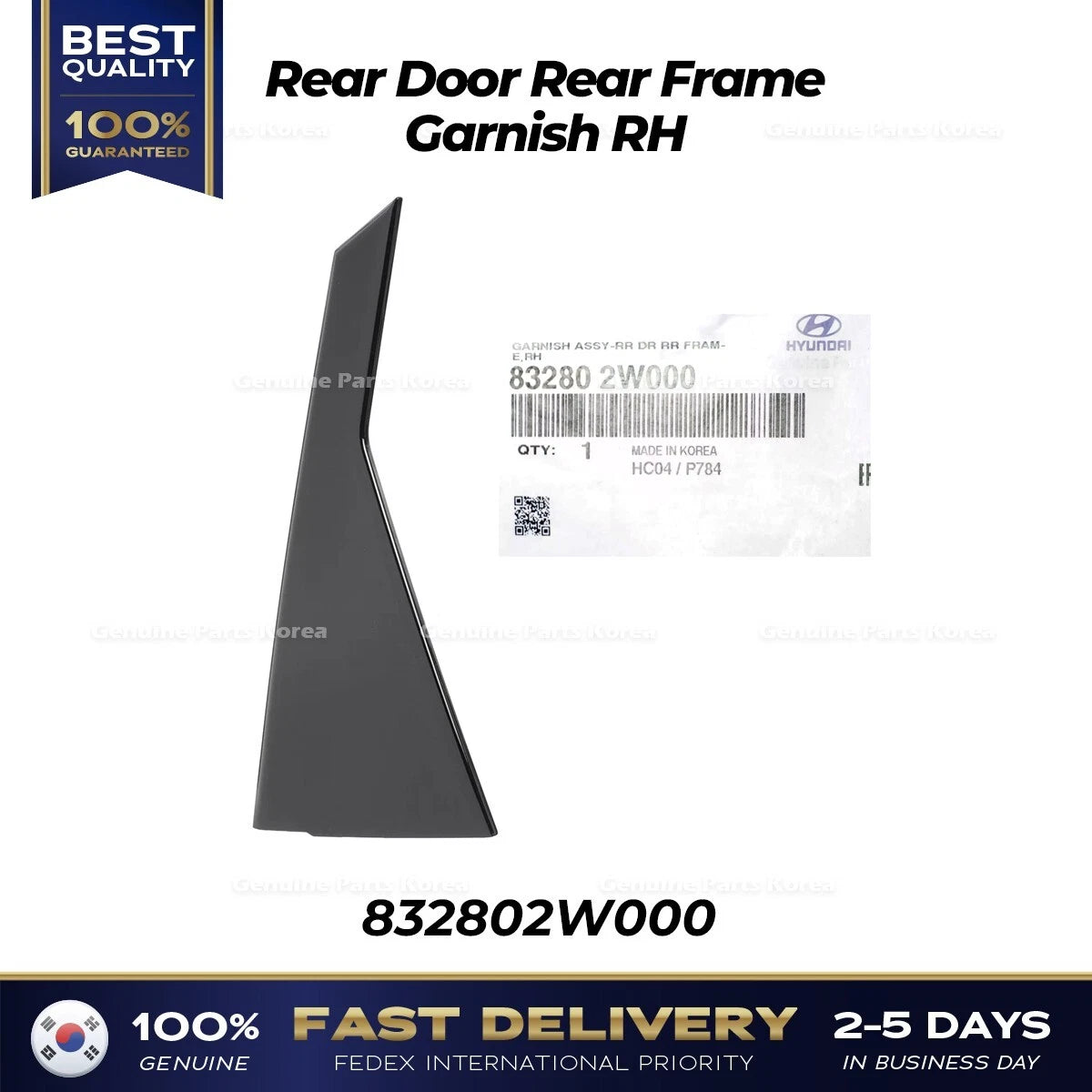 ⭐Genuine⭐ Rear Door Rear Frame Garnish RH 832802W000 for Hyundai Santa Fe