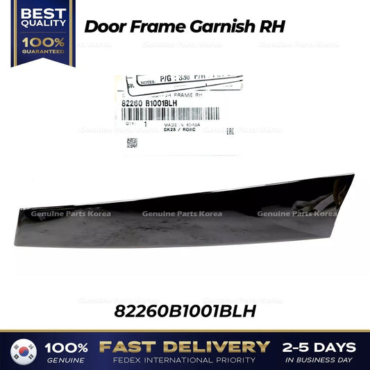 ⭐Genuine⭐ Door Frame Garnish RH 82260B1001BLH for Hyundai Genesis