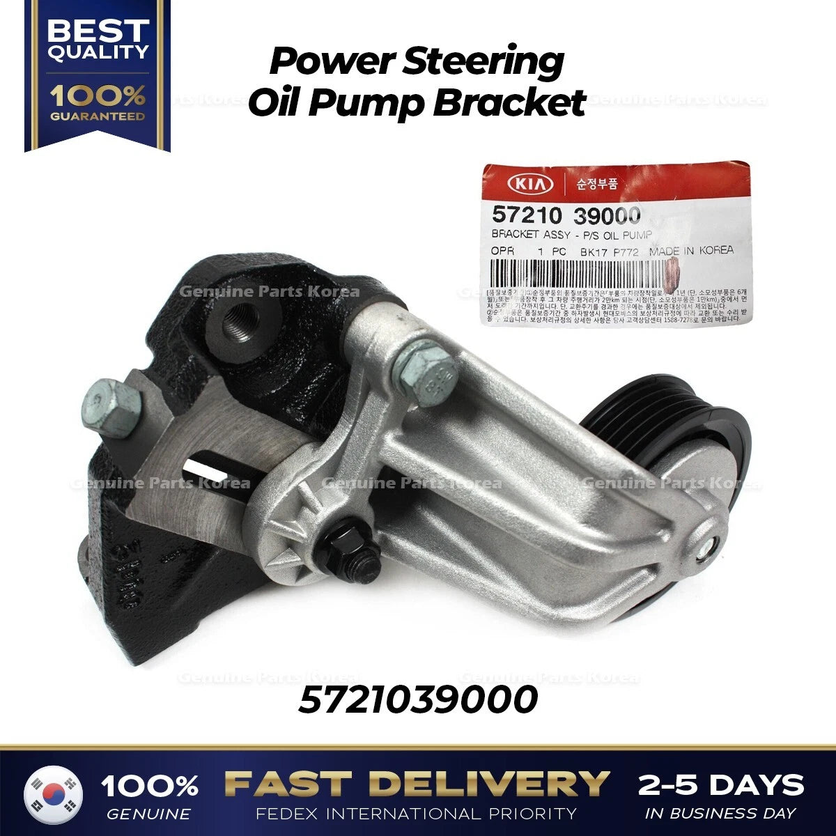 ⭐Genuine⭐ Power Steering Oil Pump Bracket 5721039000 for Hyundai Santa Fe Kia