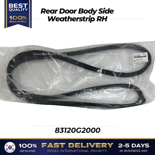 ⭐Genuine⭐ Rear Door Body Side Weatherstrip RH 83120G2000 for Hyundai Ioniq
