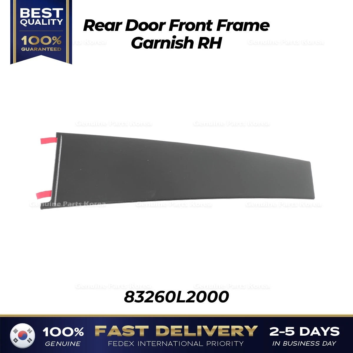 ⭐Genuine⭐ Rear Door Front Frame Garnish RH 83260L2000 for Kia K5