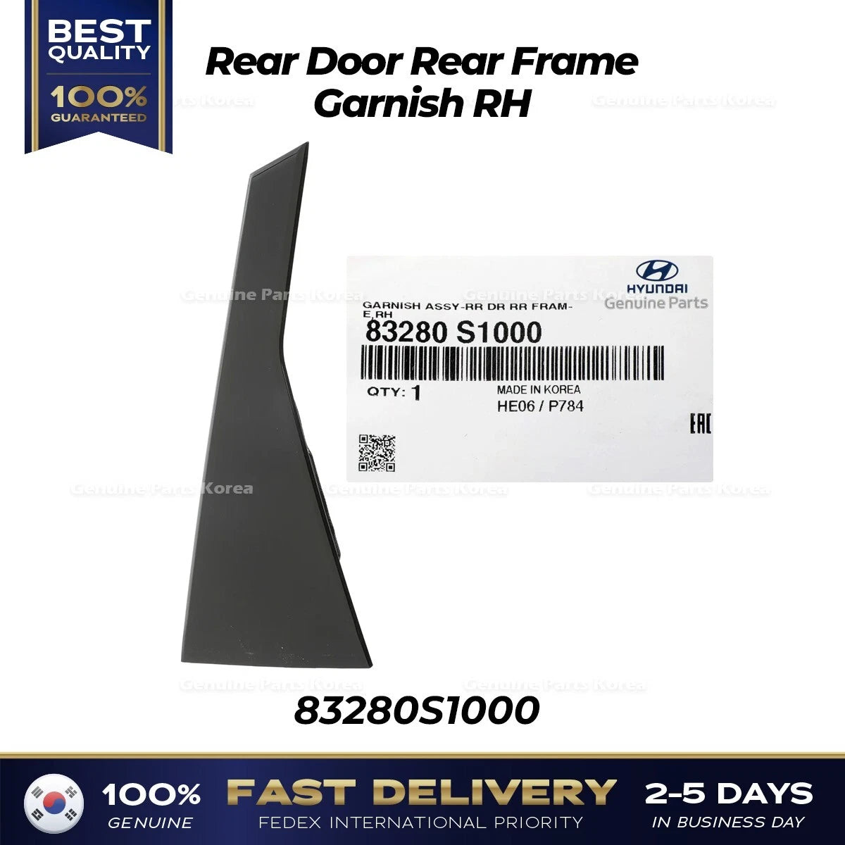 ⭐Genuine⭐ Rear Door Rear Frame Garnish RH 83280S1000 for Hyundai Santa Fe