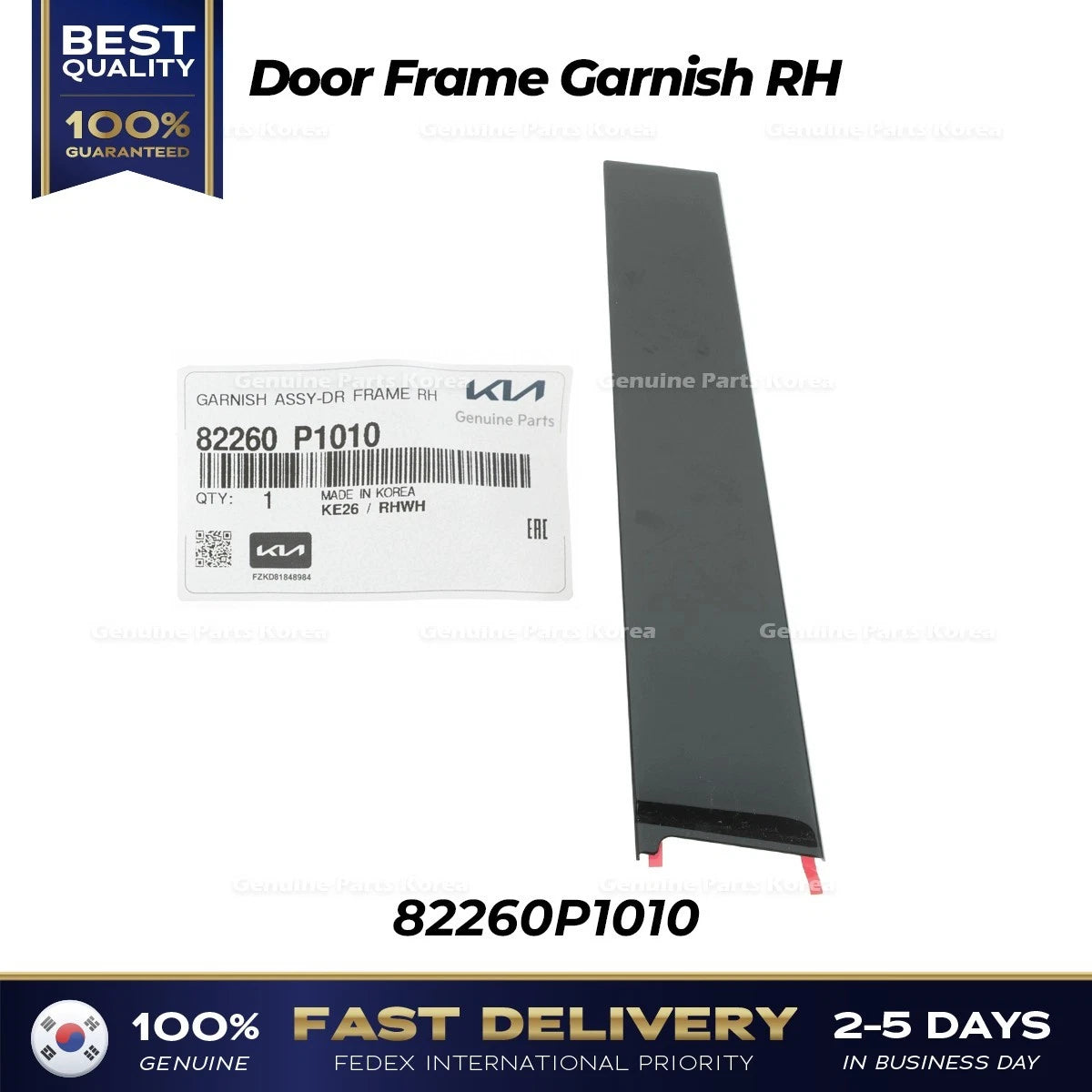 ⭐Genuine⭐ Door Frame Garnish RH 82260P1010 for Kia Sportage