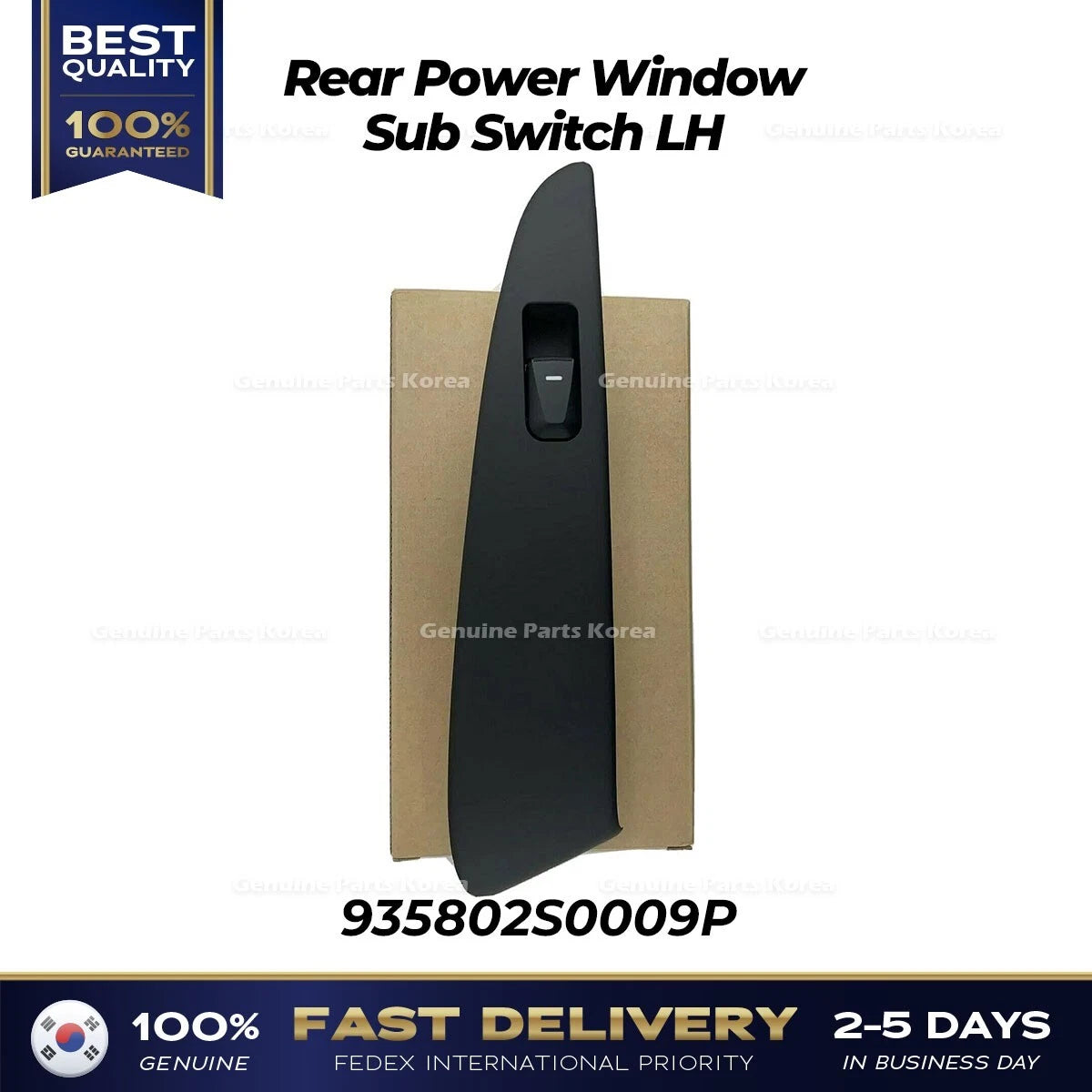 ⭐Genuine⭐ Rear Power Window Sub Switch LH 935802S0009P for Hyundai Tucson