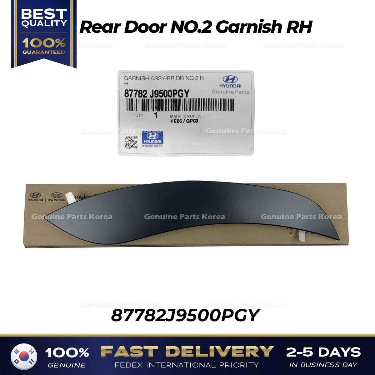 ⭐Genuine⭐ Rear Door NO.2 Garnish RH 87782J9500PGY for Hyundai Kona