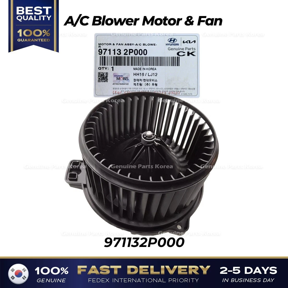 ⭐Genuine⭐ A/C Blower Motor & Fan 971132P000 for Hyundai Tucson Kia Sportage