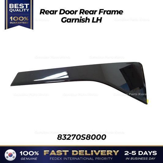 ⭐Genuine⭐ Rear Door Rear Frame Garnish LH 83270S8000 for Hyundai Palisade