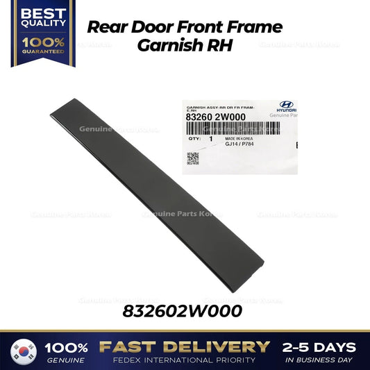 ⭐Genuine⭐ Rear Door Front Frame Garnish RH 832602W000 for Hyundai Santa Fe