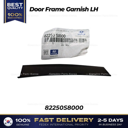 Genuine Door Frame Garnish LH 82250S8000 for Hyundai Palisade