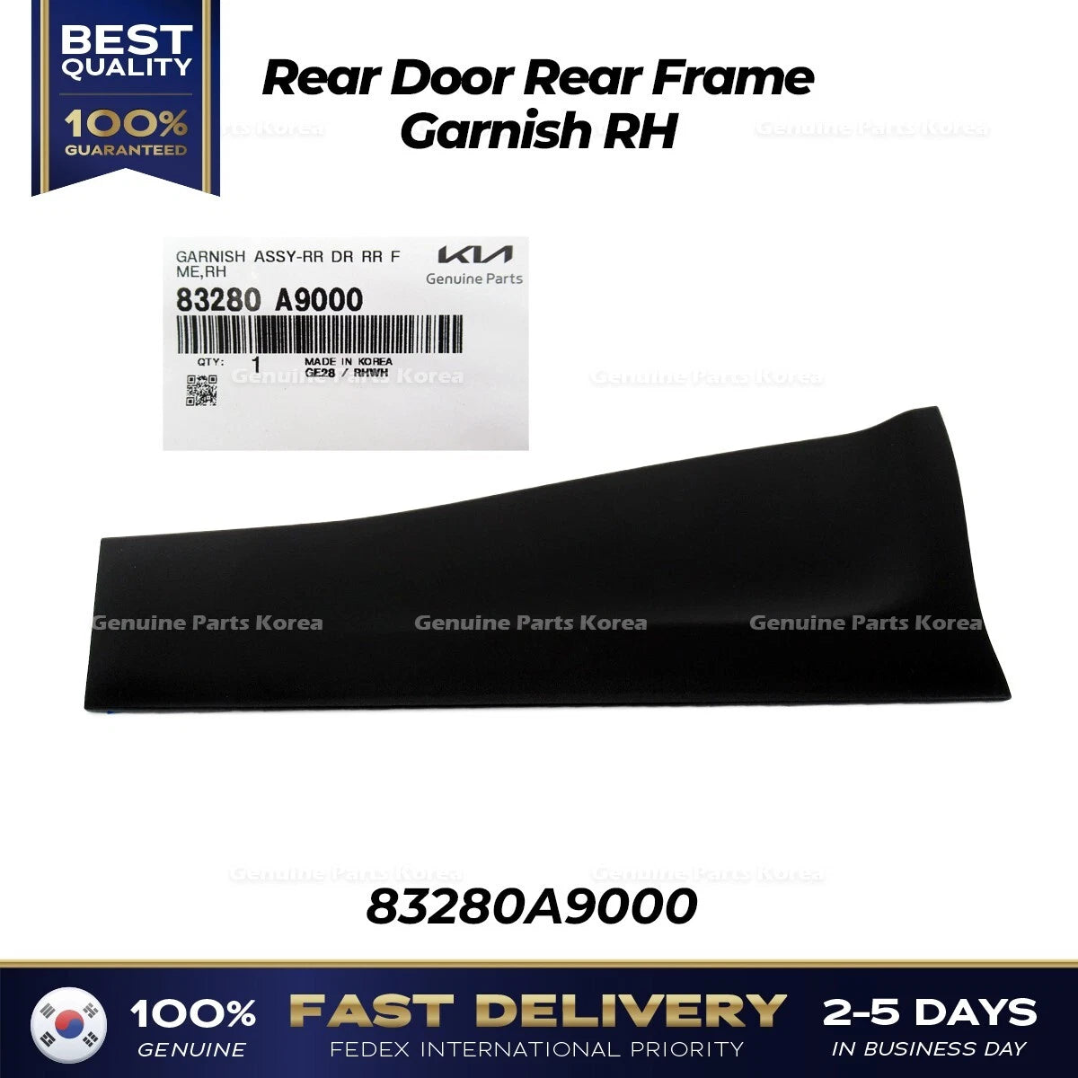 ⭐Genuine⭐ Rear Door Rear Frame Garnish RH 83280A9000 for Kia Sedona