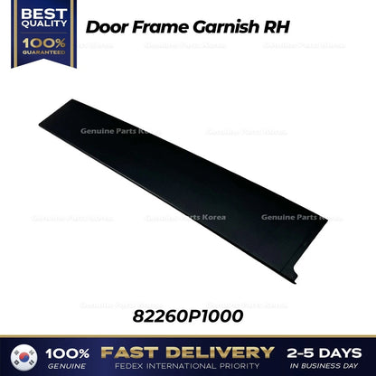 Genuine Door Frame Garnish RH 82260P1000 for Kia Sportage