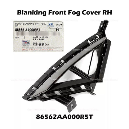 Genuine Blanking Front Fog Cover RH 86562AA000R5T for Hyundai Elantra