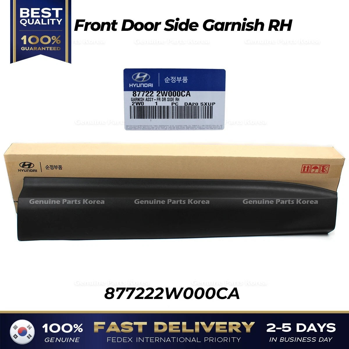 ⭐Genuine⭐ Front Door Side Garnish RH 877222W000CA for Hyundai Santa Fe