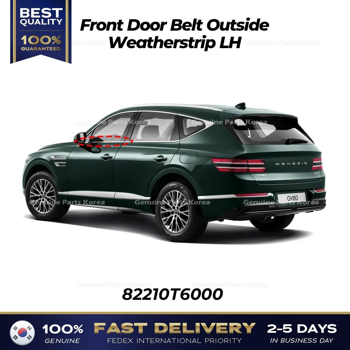 ⭐Genuine⭐ Front Door Belt Outside Weatherstrip LH 82210T6000 for Genesis GV80