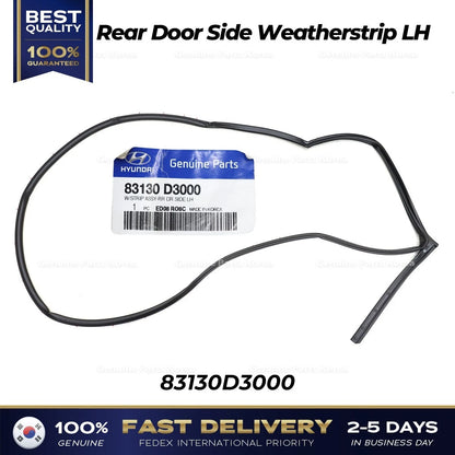 Genuine Rear Door Side Weatherstrip LH 83130D3000 for Hyundai Tucson
