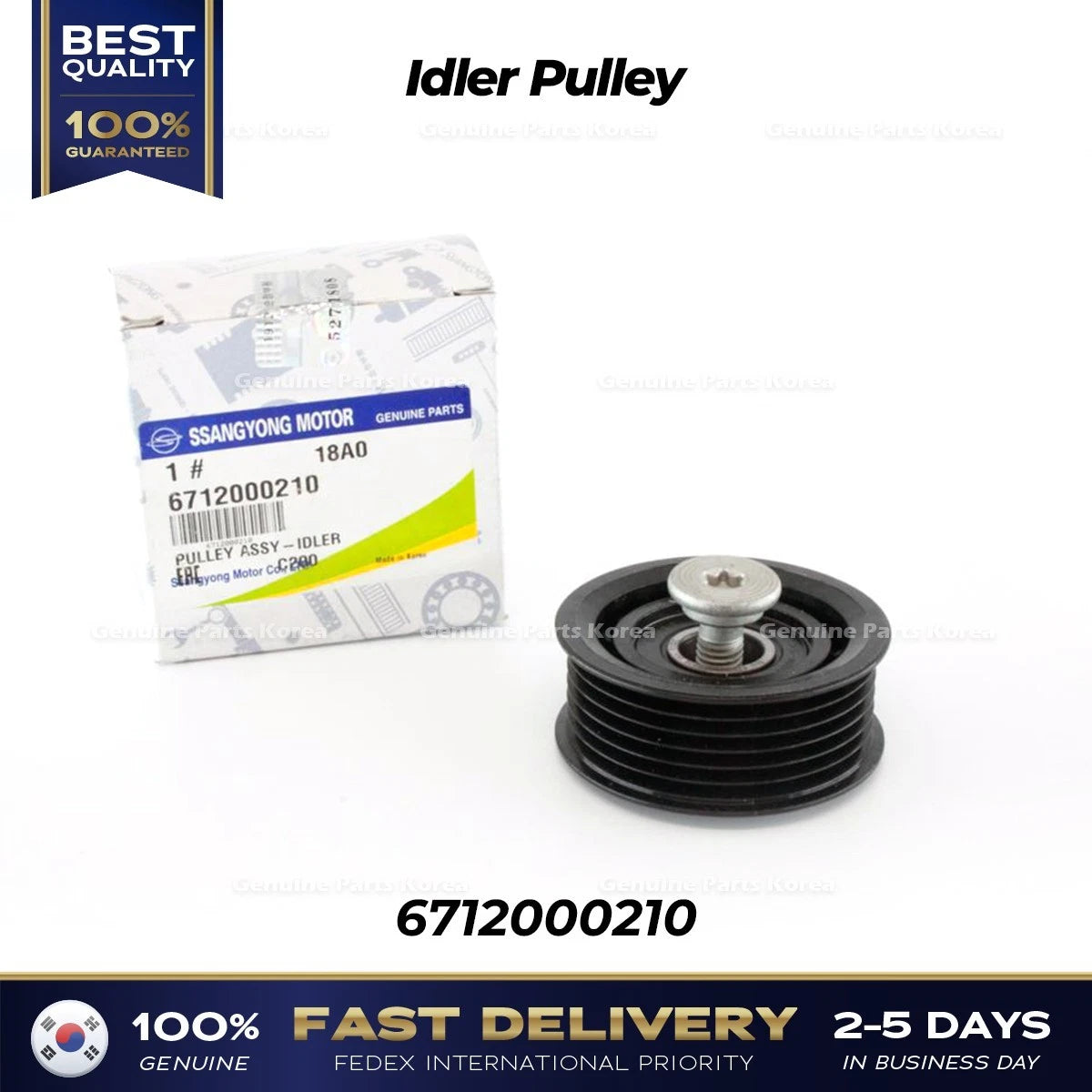 Genuine Idler Pulley 6712000210 for Ssangyong Turismo Korando C