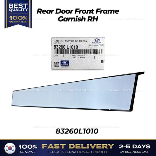 ⭐Genuine⭐ Rear Door Front Frame Garnish RH 83260L1010 for Hyundai Sonata