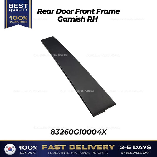 ⭐Genuine⭐ Rear Door Front Frame Garnish RH 83260GI0004X for Hyundai Ioniq 5