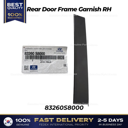 ⭐Genuine⭐ Rear Door Frame Garnish RH 83260S8000 for Hyundai Palisade