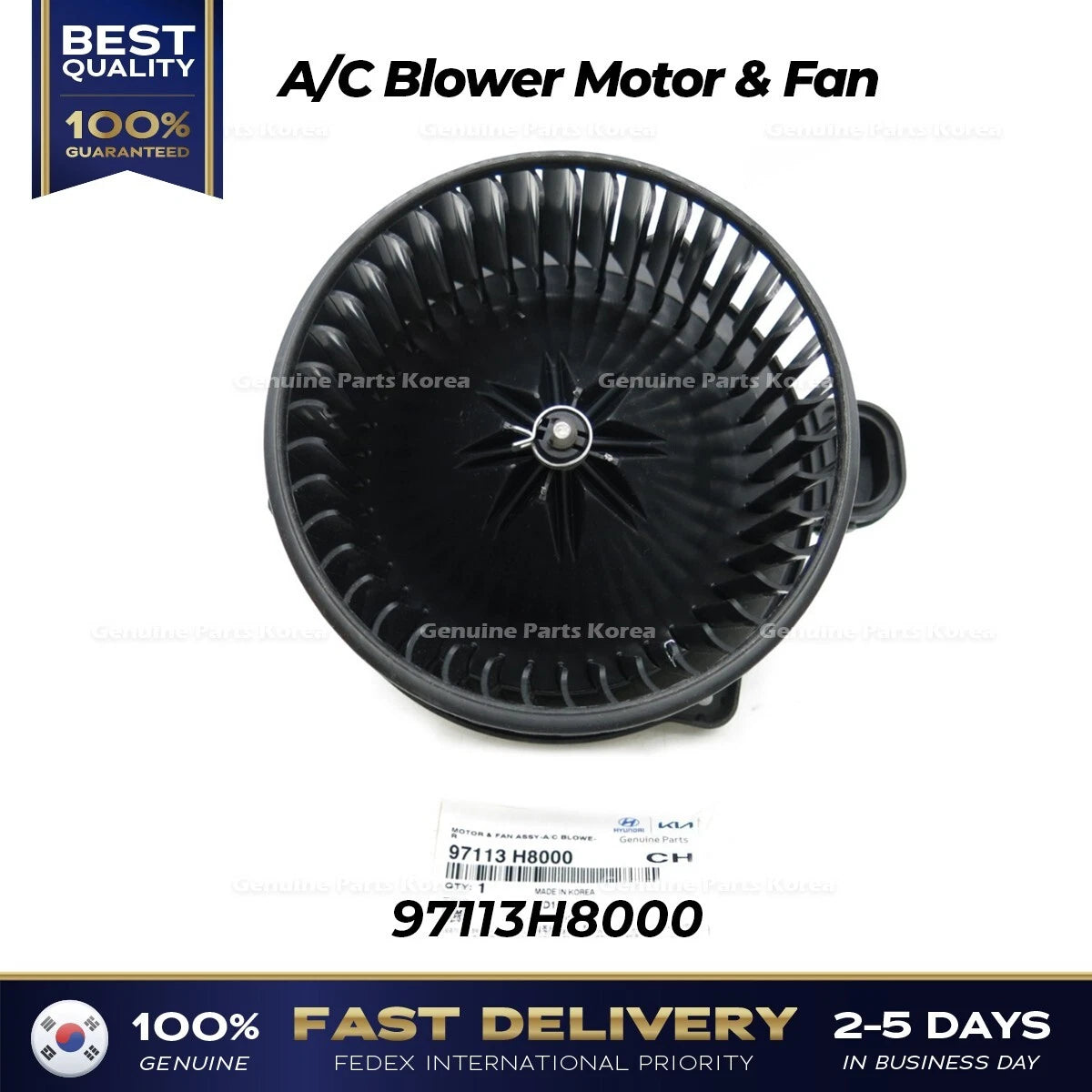 ⭐Genuine⭐ A/C Blower Motor & Fan 97113H8000 for Hyundai Kona Venue